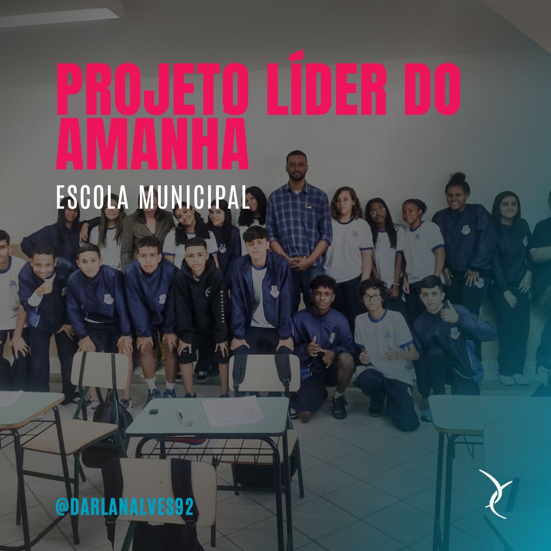 Aplicação do Projeto Voluntário “Líder do Amanhã”