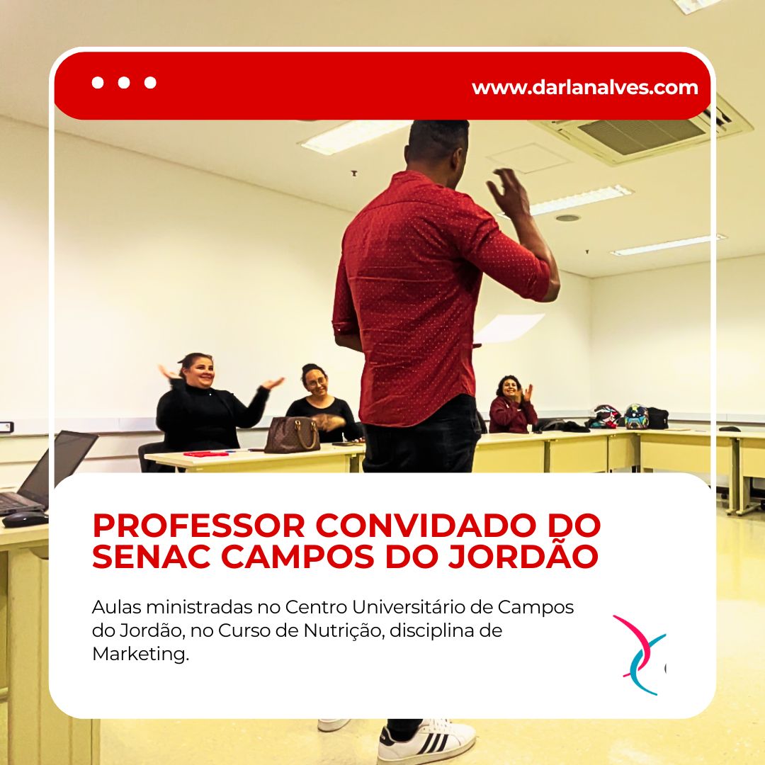 Professor Convidado do Centro Universitário SENAC Campos do Jordão