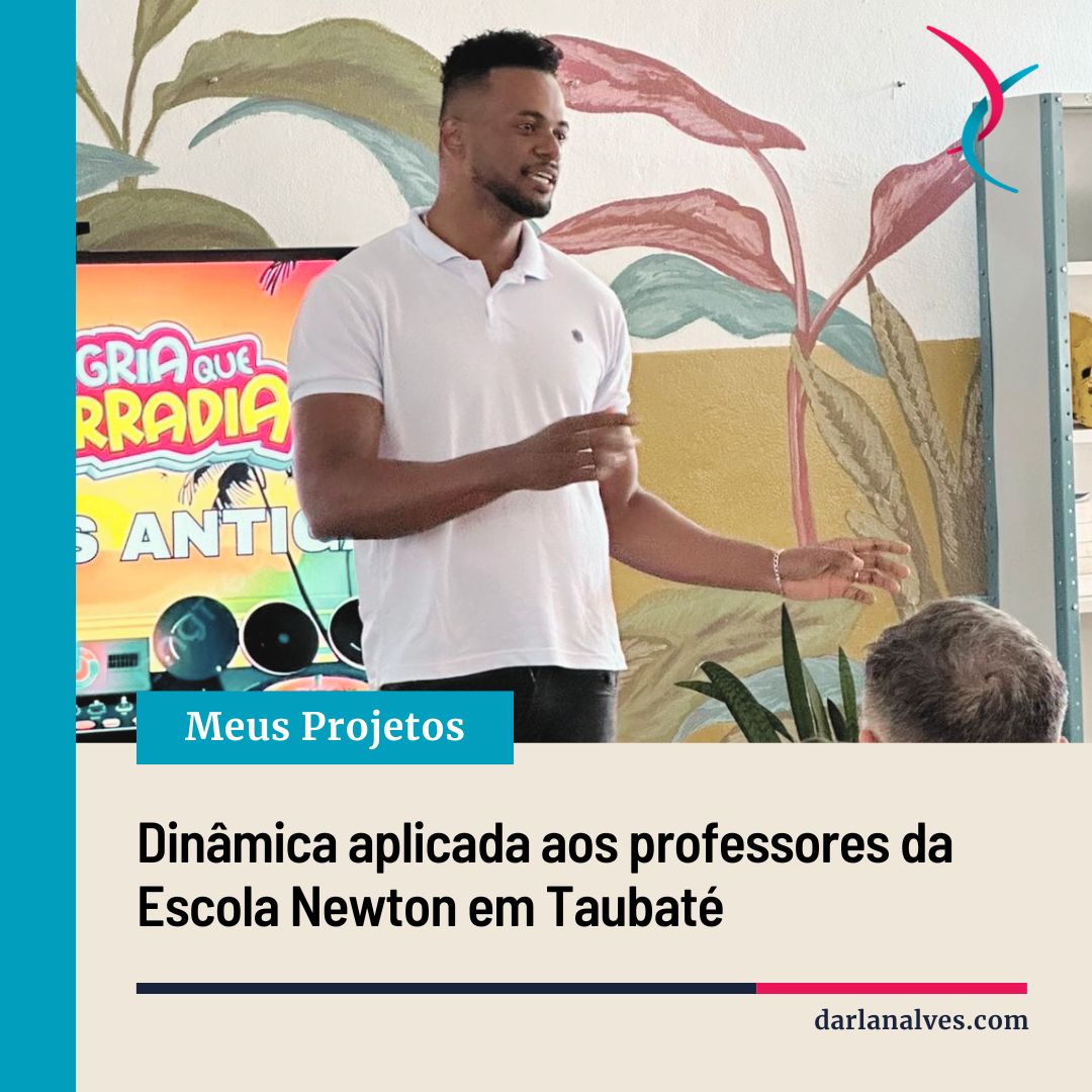 Dinâmica com os Professores da Escola Newton Câmara em Taubaté